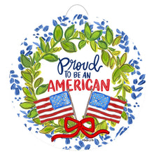 Load image into Gallery viewer, Proud to Be an American Door Hanger