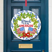 Load image into Gallery viewer, Proud to Be an American Door Hanger