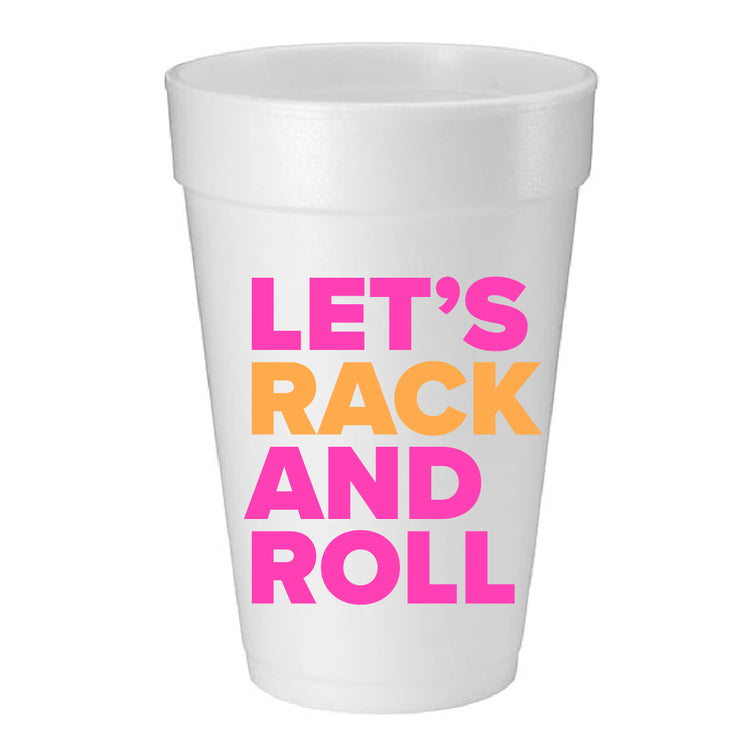 Let's Rack and Roll Foam Cups